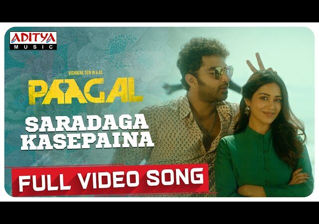 #Paagal #SaradagaKasepaina Full Video Song | Paagal Songs | Vishwak Sen | Naressh Kuppili | Radhan